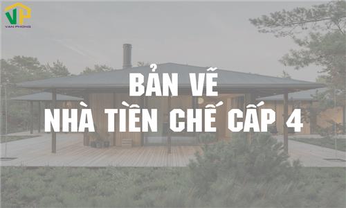 Tổng Hợp Các Mẫu Bản Vẽ Nhà Tiền Chế Cấp 4 Đẹp Nhất 2022
