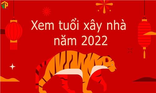 BAO NHIÊU TUỔI LÀM NHÀ ĐẸP NHẤT ĐỂ MANG LẠI TÀI LỘC THỊNH VƯỢNG