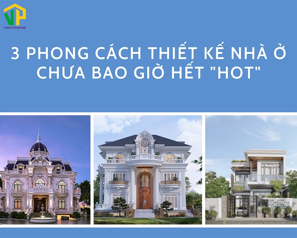 Phong cách thiết kế nhà ở